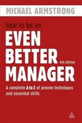 How to be an Even Better Manager - Armstrong, Michael