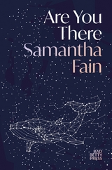 Are You There -  Samantha Fain