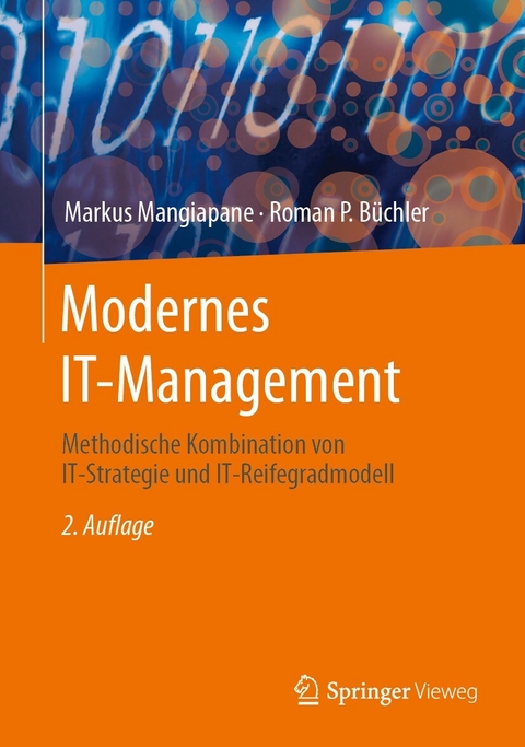 Modernes IT-Management -  Markus Mangiapane,  Roman P. Büchler