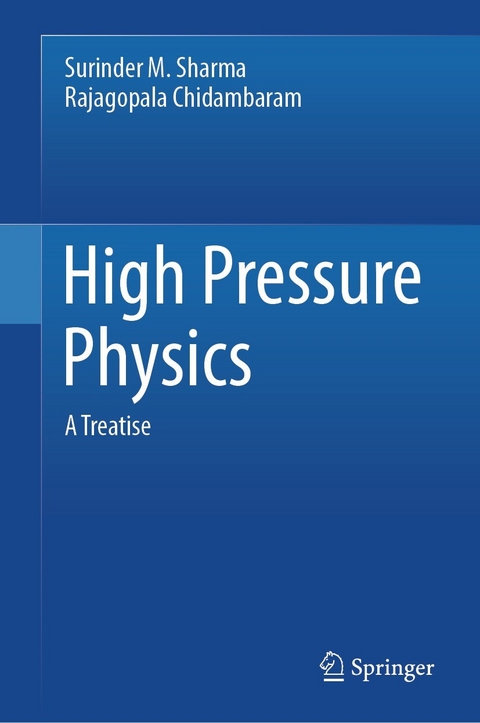 High Pressure Physics -  Surinder M. Sharma,  Rajagopala Chidambaram