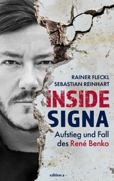 Inside Signa -  Rainer Fleckl,  Sebastian Reinhart