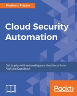 Cloud Security Automation -  Priyam Prashant Priyam