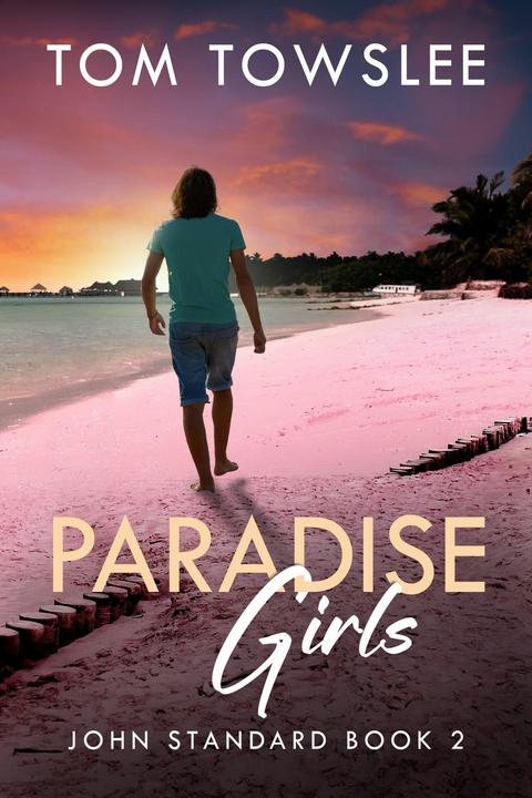 Paradise Girls -  Tom Towslee