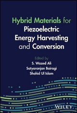 Hybrid Materials for Piezoelectric Energy Harvesting and Conversion - 