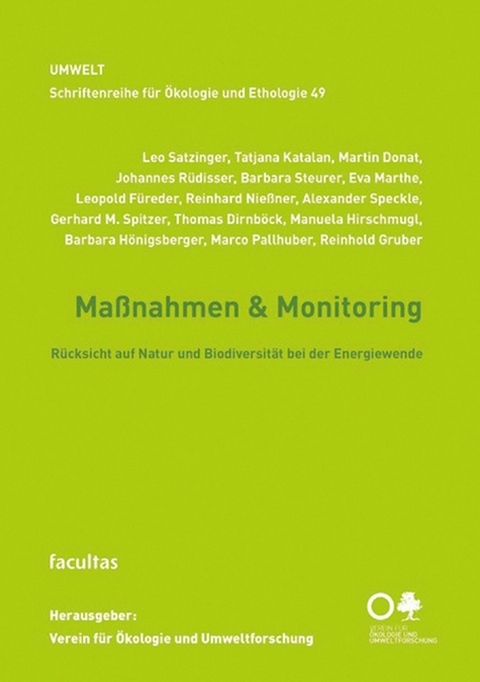 Ma&szlig;nahmen & Monitoring - Leo Satzinger, Tatjana Katalan, Martin Donat, Johannes R&uuml;disser, Barbara Steurer, Eva Marthe, Leopold F&uuml;reder, Reinhard Nie&szlig;ner, Alexander Speckle, Gerhard M. Spitzer, Thomas Dirnb&ouml;ck, Manuela Hirschmugl, Barbara H&ouml;nigsberger, Marco Pallhuber, Reinhold Gruber