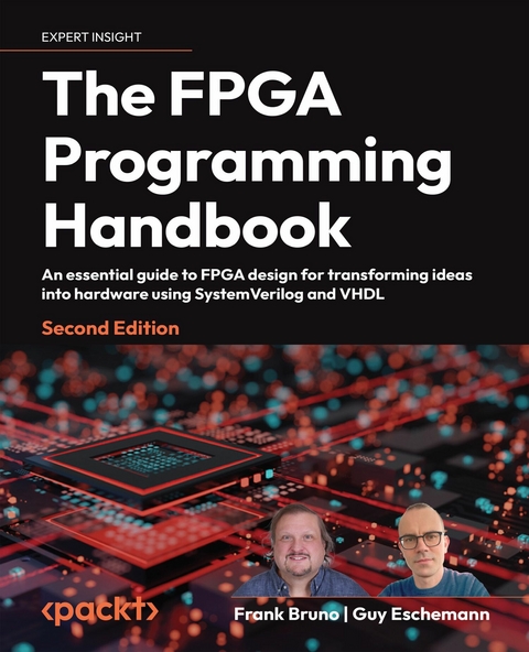 FPGA Programming Handbook -  Frank Bruno,  Guy Eschemann