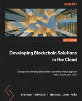 Developing Blockchain Solutions in the Cloud - Stefano Tempesta, Michael John Peña