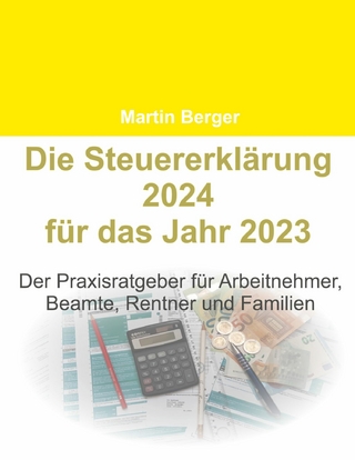 Die Steuererklärung 2024 für das Jahr 2023