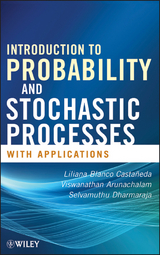 Introduction to Probability and Stochastic Processes with Applications -  Viswanathan Arunachalam,  Selvamuthu Dharmaraja,  Liliana Blanco Casta eda