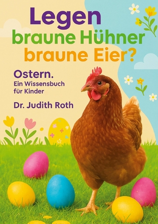 Legen braune Hühner braune Eier?