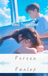 Bed Together - Doreen Dunlop