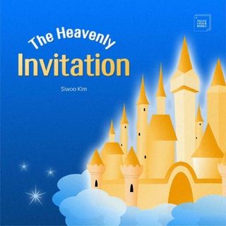 Heavenly Invitation