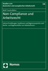 Non-Compliance und Arbeitsrecht - Wolf-Tassilo B&ouml;hm