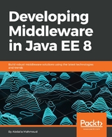 Developing Middleware in Java EE 8 -  Mahmoud Abdalla Mahmoud