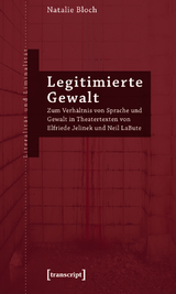Legitimierte Gewalt - Natalie Bloch