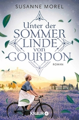 Unter der Sommerlinde von Gourdon - Susanne Morel