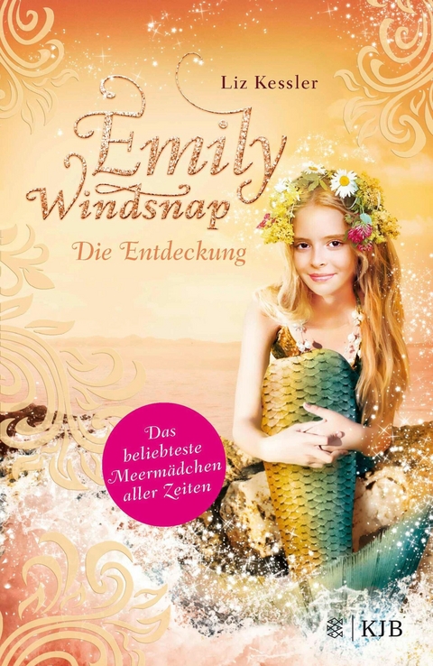 Emily Windsnap &ndash; Die Entdeckung - Liz Kessler