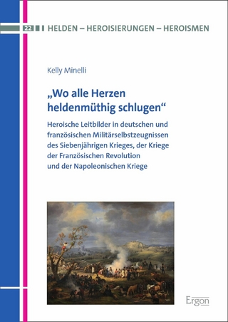 „Wo alle Herzen heldenmüthig schlugen“