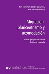 Migraci&oacute;n, pluricentrismo y acomodaci&oacute;n - 
