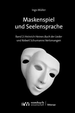 Maskenspiel und Seelensprache