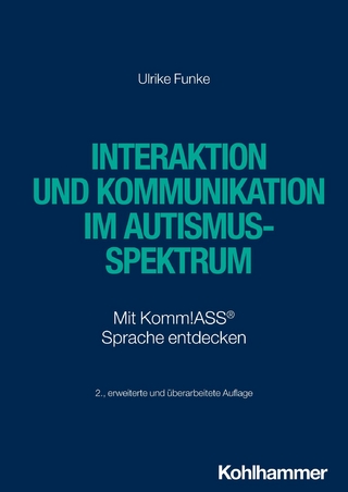 Interaktion und Kommunikation im Autismus-Spektrum