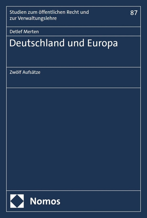 Deutschland und Europa - Detlef Merten
