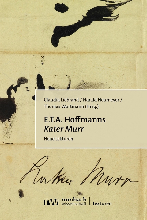 E.T.A. Hoffmanns &raquo;Kater Murr&laquo; - 