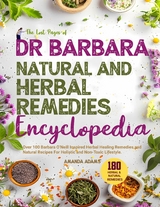 Lost Book Of Dr. Barbara Herbal Remedies Encyclopedia -  Blossom Williams