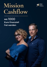 Mission Cashflow -  Kristine Derungs,  Marcel Haggeney