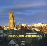 Fribourg - Freiburg - Diana Lawniczak-Celler
