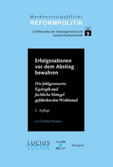 Erfolgsnationen vor dem Abstieg bewahren - Friedrich Reutner