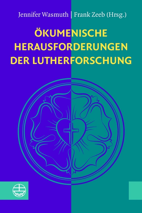 &Ouml;kumenische Herausforderungen der Lutherforschung - 