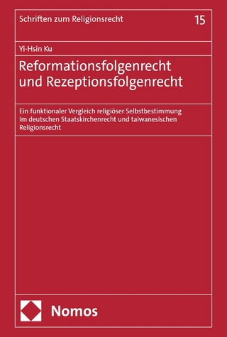 Reformationsfolgenrecht und Rezeptionsfolgenrecht