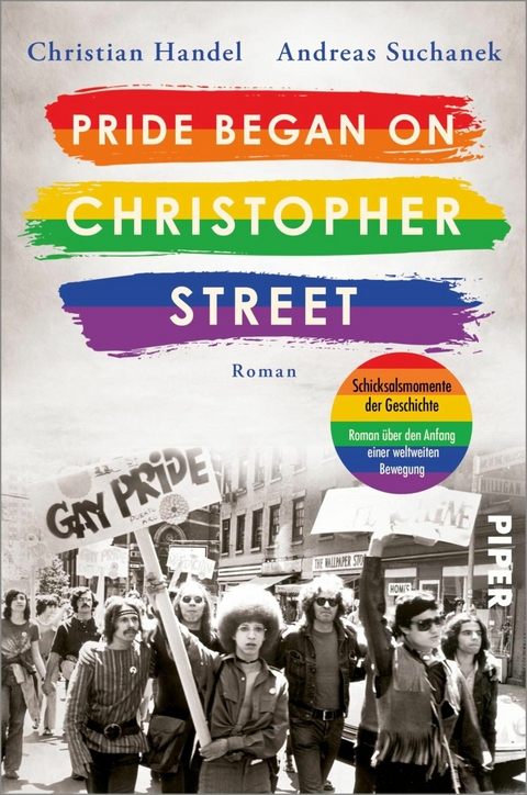 Pride began on Christopher Street -  Christian Handel,  Andreas Suchanek