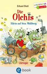 Die Olchis. Allein auf dem M&uuml;llberg - Erhard Dietl