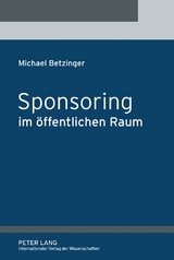 Sponsoring im &ouml;ffentlichen Raum - Michael Betzinger