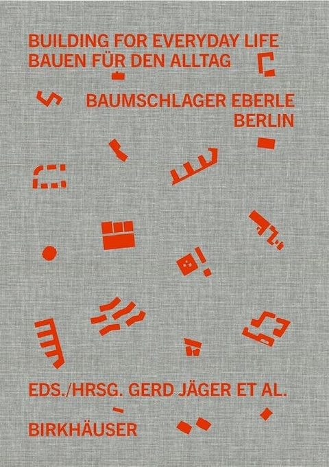 Building for Everyday Life / Bauen für den Alltag 2010–2025 - 