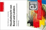 Haushaltsrecht von Bund und L&auml;ndern - Andreas Reus, Peter M&uuml;hlhausen