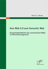 Vom Web 2.0 zum Semantic Web - Henric C. Uherek