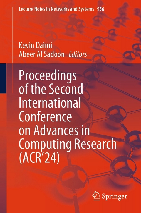 Proceedings of the Second International Conference on Advances in Computing Research (ACR&rsquo;24) - 