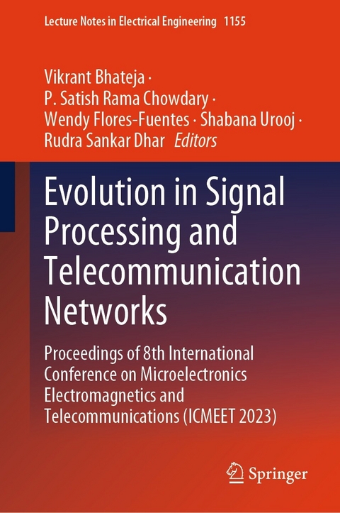 Evolution in Signal Processing and Telecommunication Networks - 