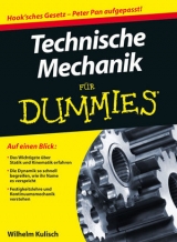 Technische Mechanik f&uuml;r Dummies - Wilhelm Kulisch
