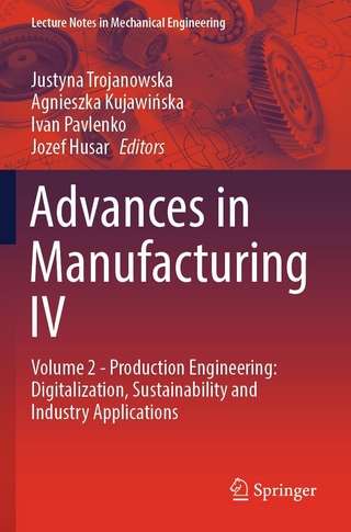 Advances in Manufacturing IV