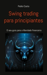 Swing trading para principiantes - Pedro Costa