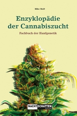 Enzyklop&auml;die der Cannabiszucht - Mike MoD