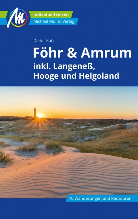 F&ouml;hr & Amrum Reisef&uuml;hrer Michael M&uuml;ller Verlag - Dieter Katz