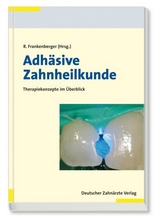 Adh&auml;sive Zahnheilkunde - 