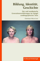 Bildung, Identit&auml;t, Geschichte - Christiane Micus-Loos