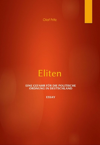 Eliten – Eine Gefahr für die politische Ordnung in Deutschland