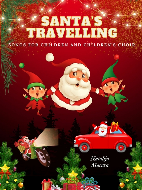Santa's Travelling -  Natalija Macura